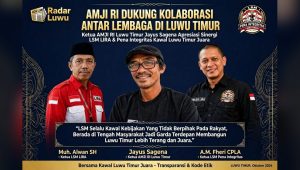 Poster AMJI RI dukung kolaborasi LSM LIRA dan LSM Pena Integritas Indonesia di Luwu Timur