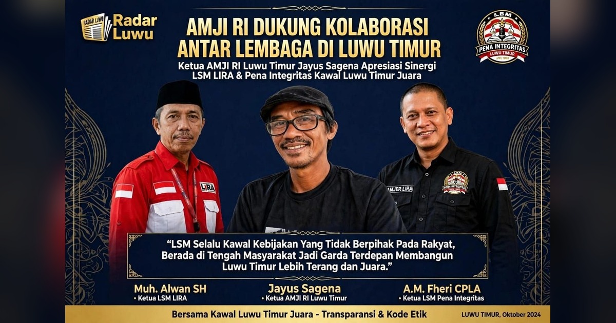 Poster AMJI RI dukung kolaborasi LSM LIRA dan LSM Pena Integritas Indonesia di Luwu Timur
