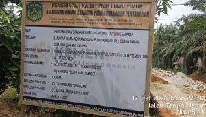 Papan proyek drainase Non Blok Kalaena Luwu Timur